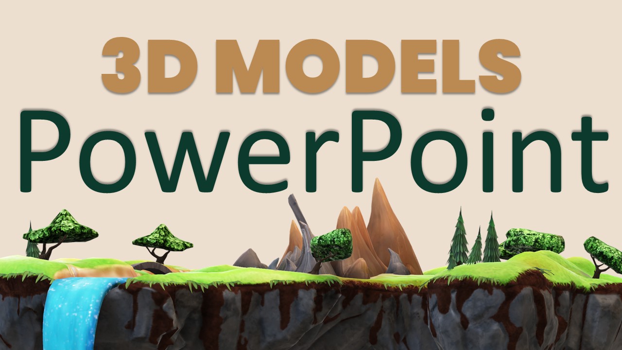3D MODELS POWERPOINT